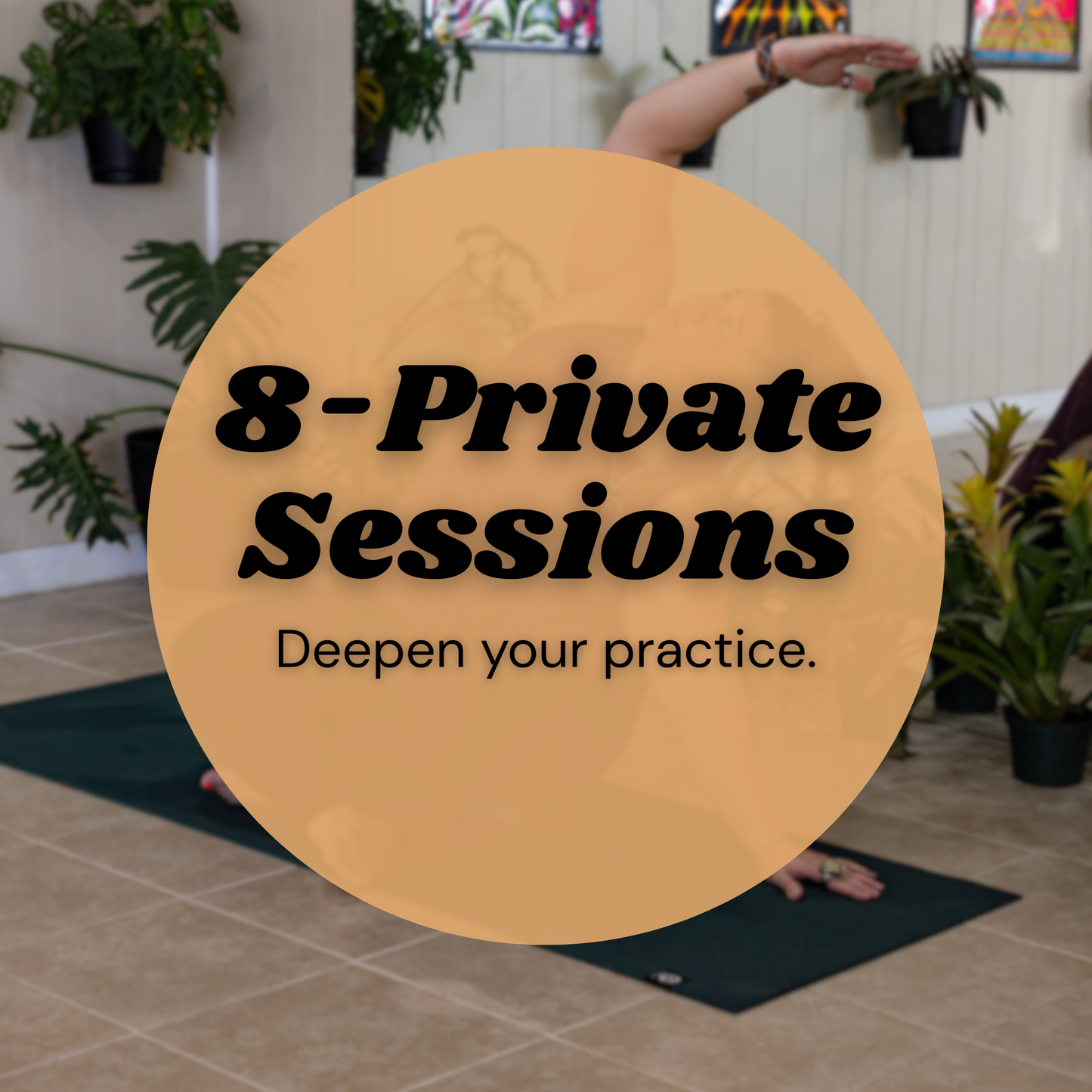 🌿 8 Private Yoga Sessions